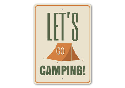 Let's Go Camping Sign