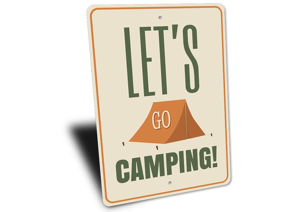 Let's Go Camping Sign