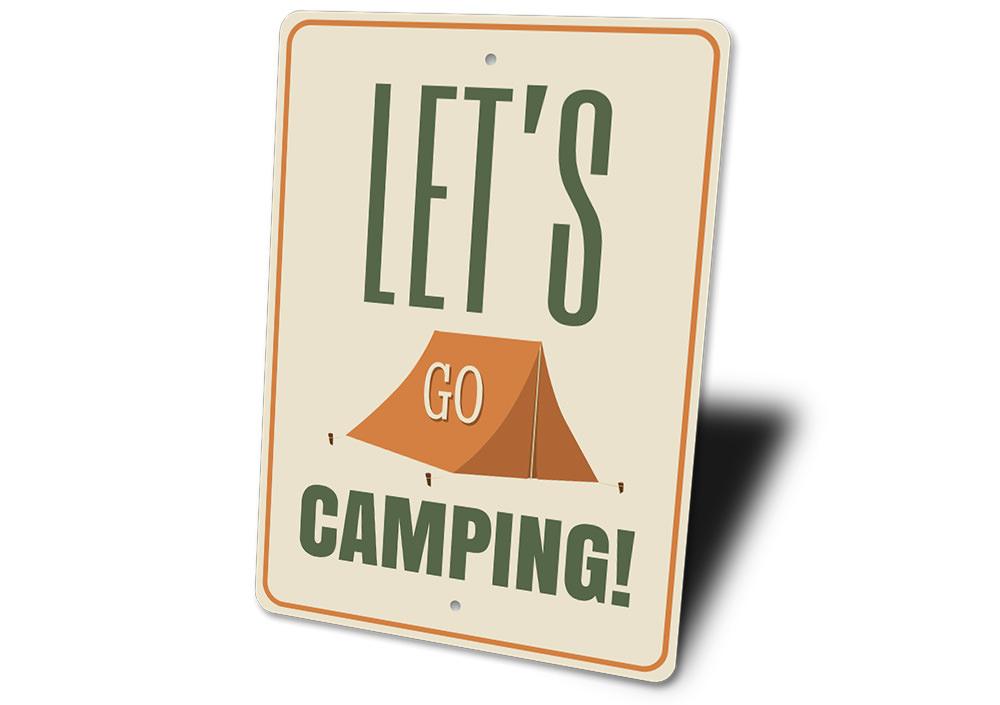 Let's Go Camping Sign