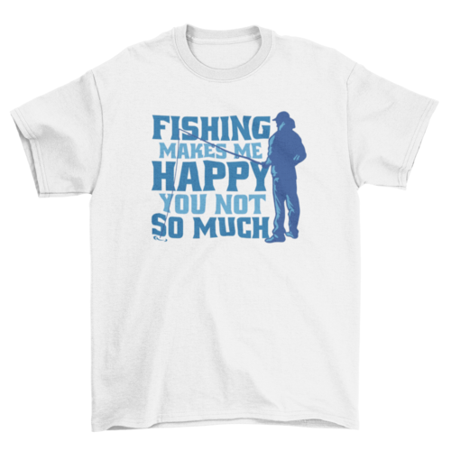 Funny fishing quote t-shirt design