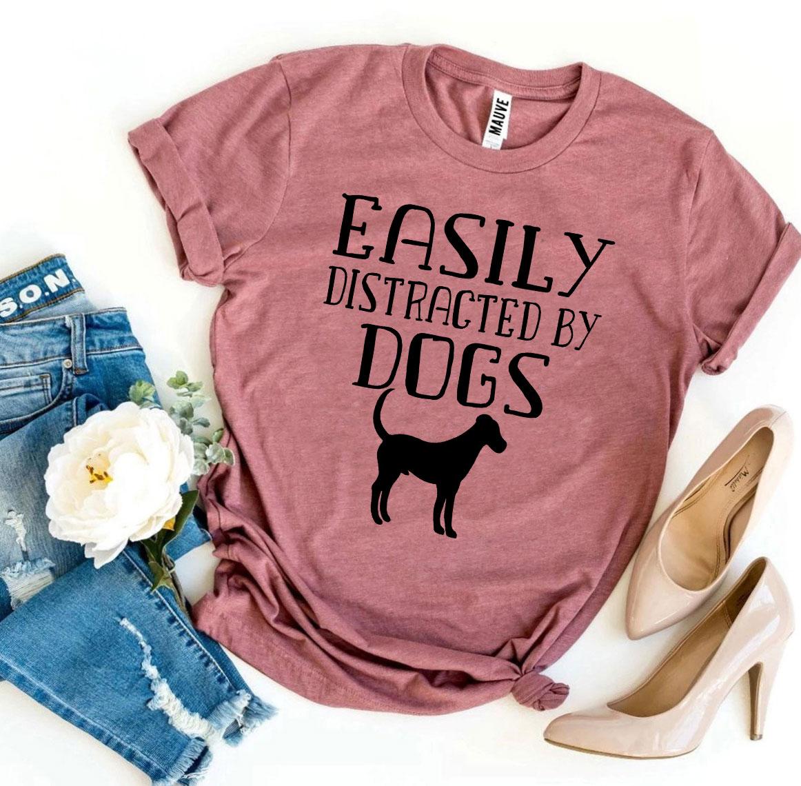 Bella Canvas "Easily Distracted By Dogs" T-shirt - 12 Colors